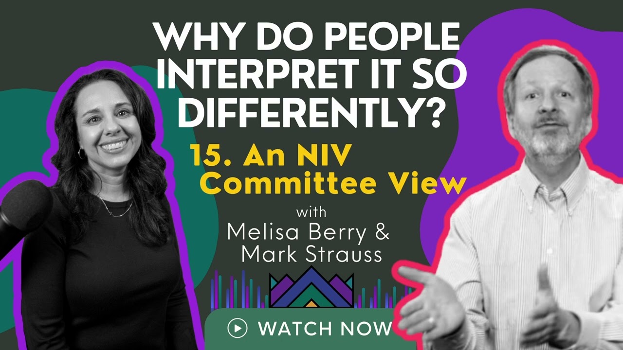 What's The Word | Ep. 15 Mark Strauss: Who wrote the Bible: NIV Committee