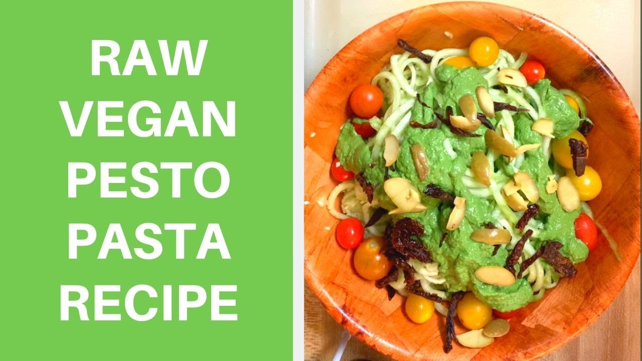 RAW VEGAN PESTO PASTA RECIPE