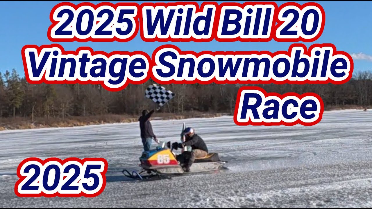 The Wild Bill 20 Vintage Snowmobile Race, 2025