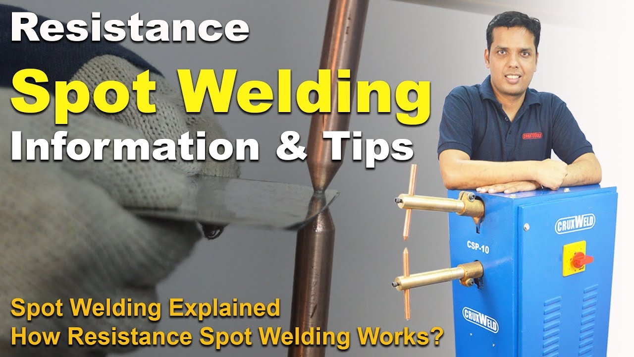Resistance Spot Welding Process | How Spot Welding Works |  Application Spot Welding