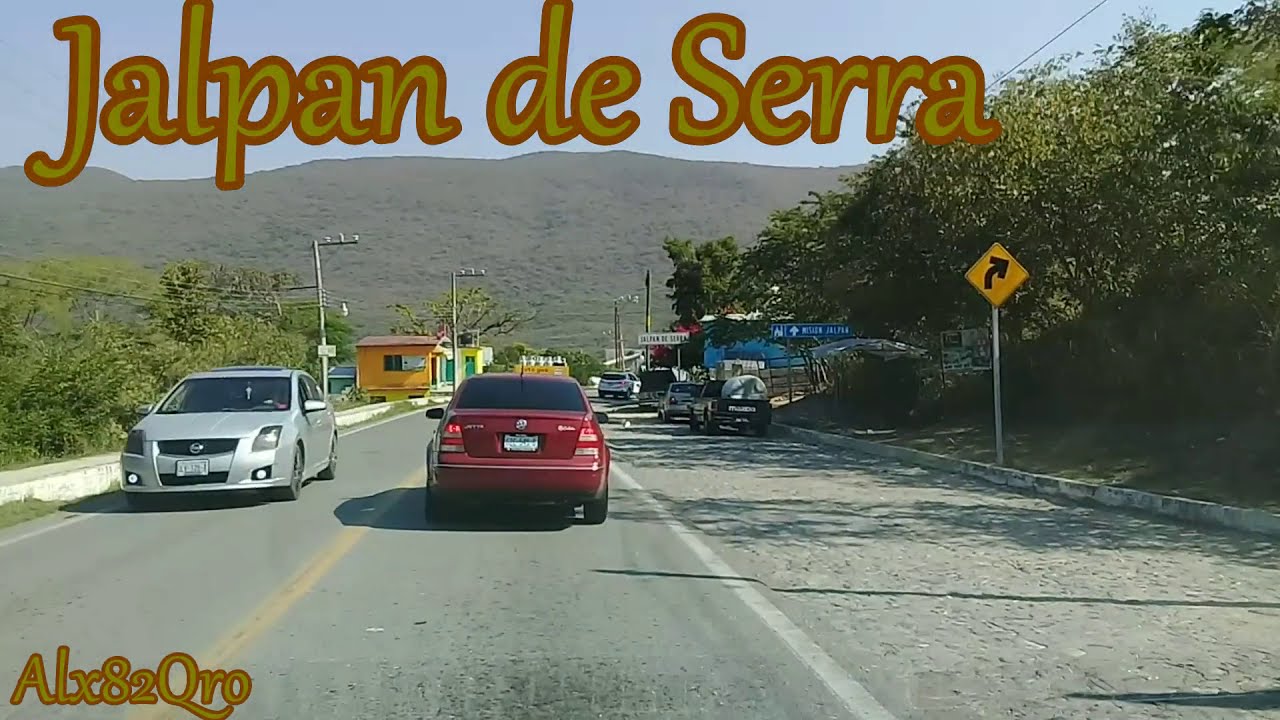 Jalpan de Serra, Querétaro, México #PuebloMagico - carretera 120 #SierraGorda