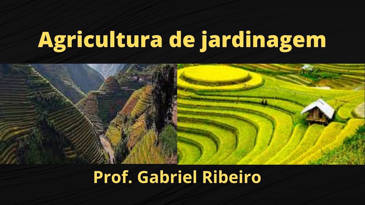 Agricultura de Jardinagem na Ásia - Canal Conversa Geográfica