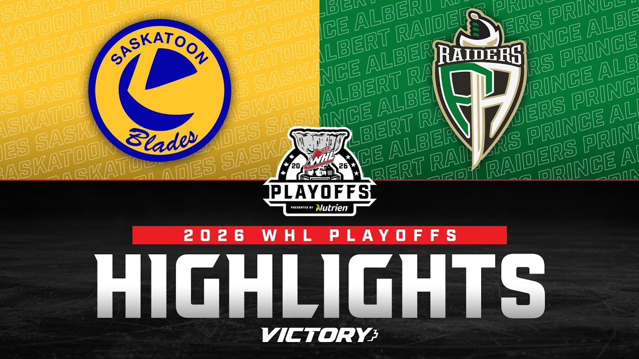 Saskatoon Blades at Prince Albert Raiders - Game 2 | 2026 WHL Playoff Highlights