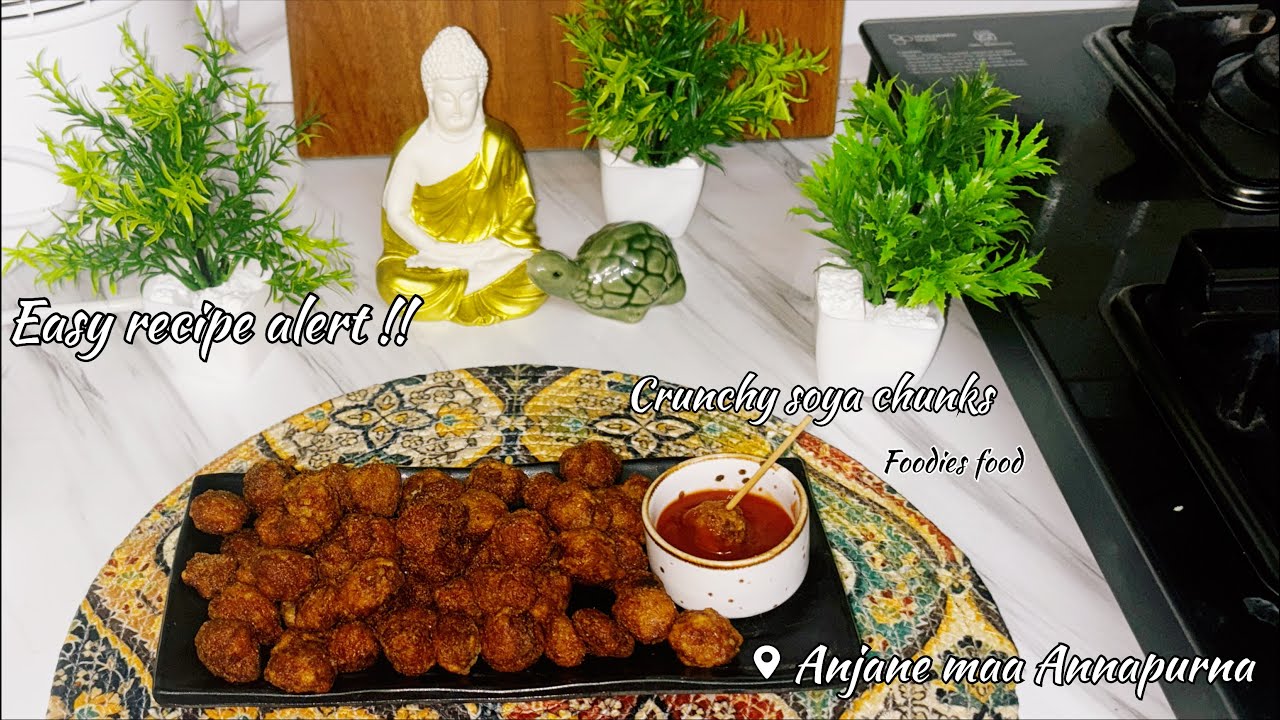 CRISPY SOYA CHUNKS!! EASY RECIPE, EVENING SNACK, craving something crunchy try this recipe ! 