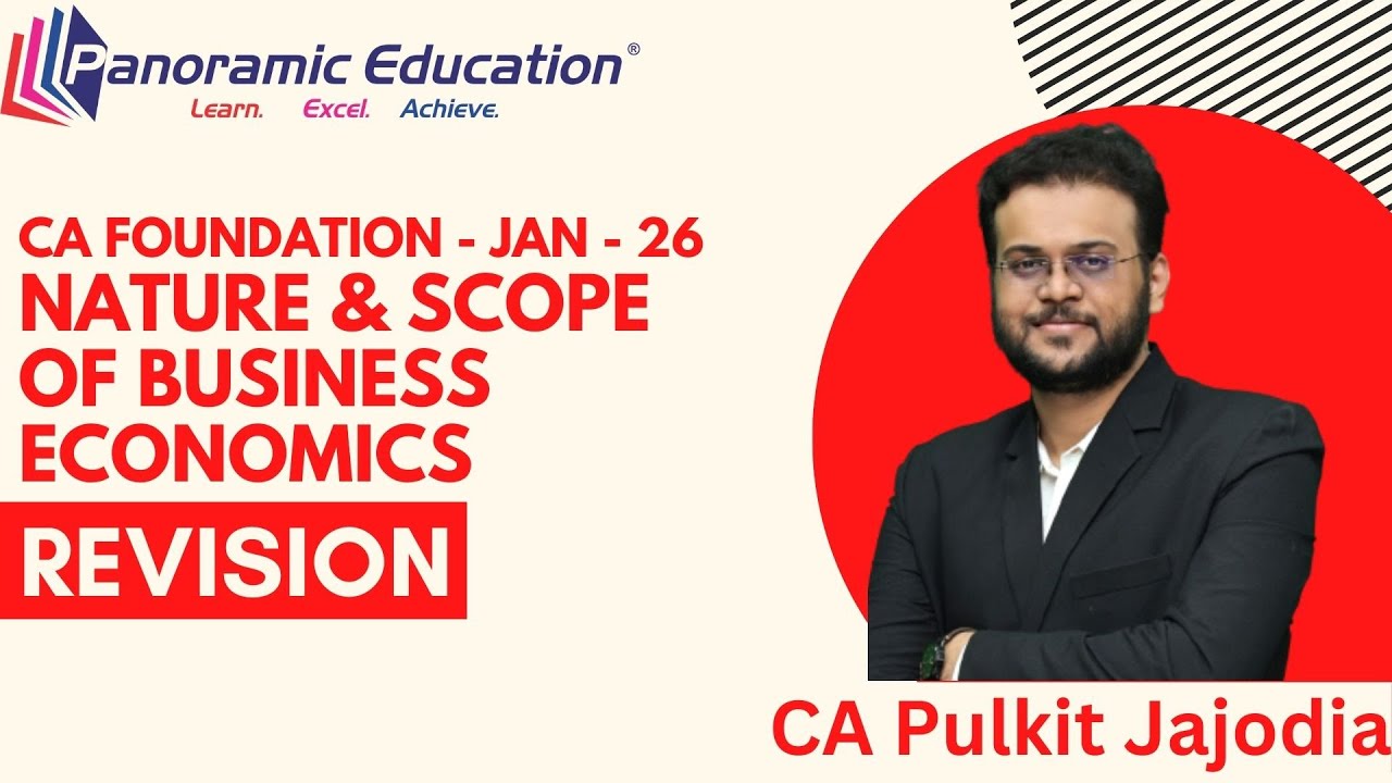 CA Foundation Economics l Ch 1 - Nature and Scope I Revision l Jan 2026 l CA Pulkit Jajodia