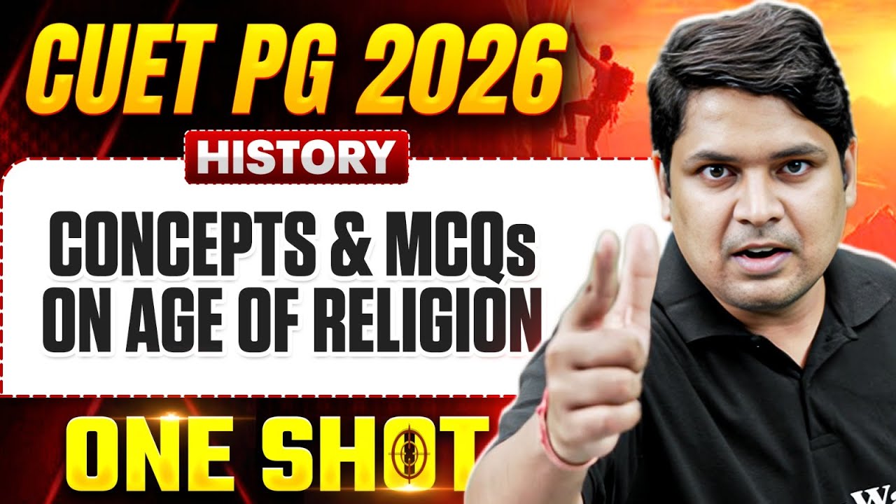CUET PG History  MCQs on Age of Religion | CUET PG History One Shot 2026