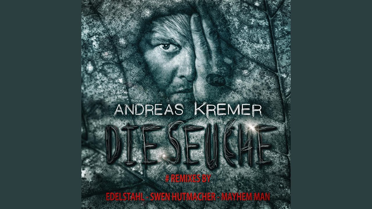 Die Seuche (Swen Hutmacher Remix)