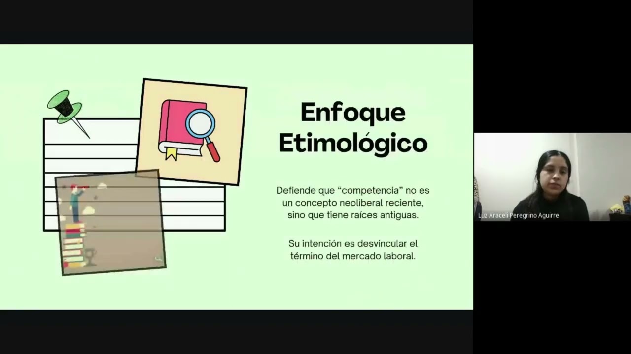 Videoexposición: Escuelas de Pensamiento del Enfoque por Competencias