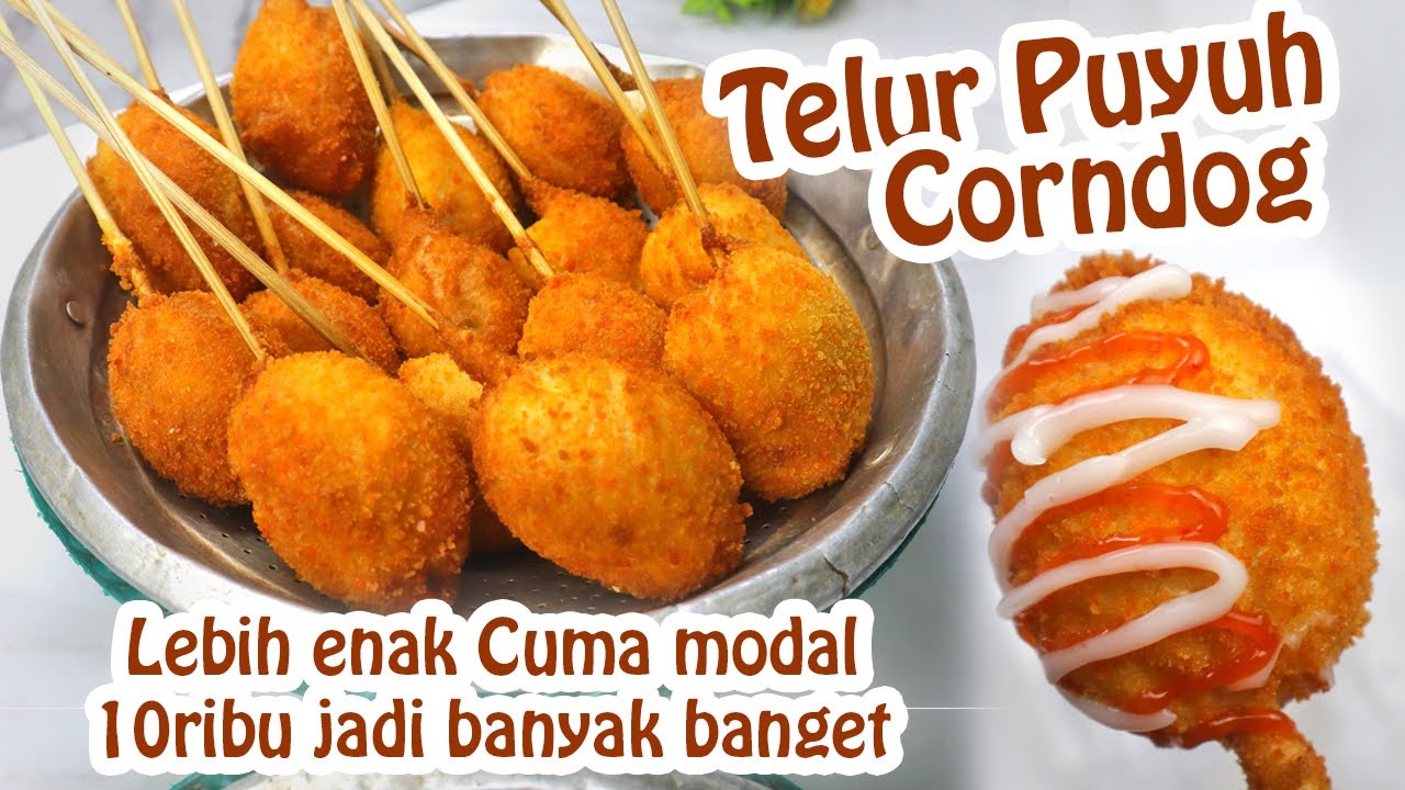 LEBIH ENAK DARI PADA RESEP ASLINYA !! MODAL 10RIBU AJA UDAH BISA BIKIN TELUR PUYUH CORN DOG BANYAK
