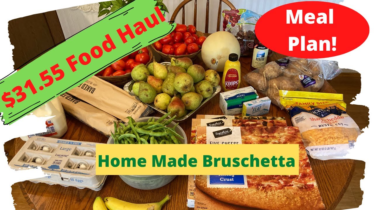 Frugal Living! How To! Food Haul, Meal Plan, & Bruschetta Recipe