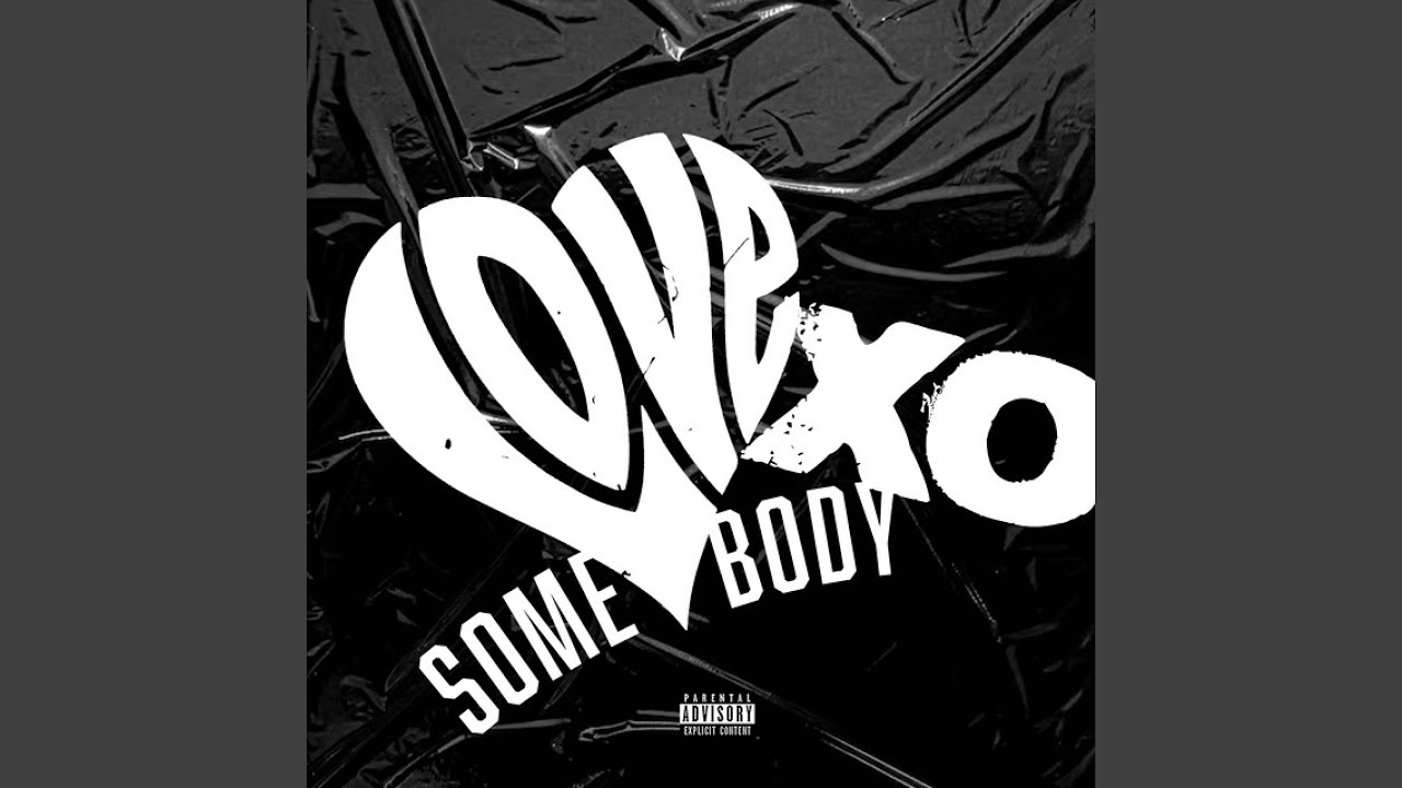 Love Somebody