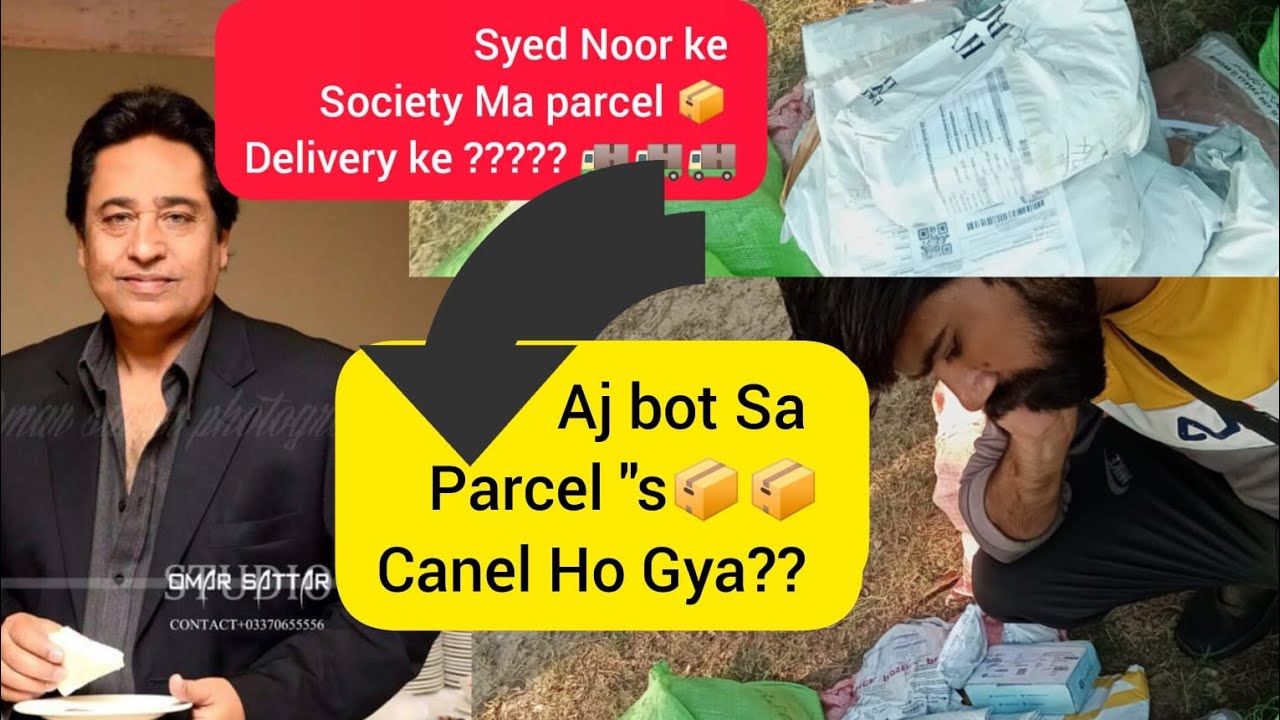 Syed Noor ke Society ma parcel delivery 🚚 ke ||| Mamo bhanja vlogs