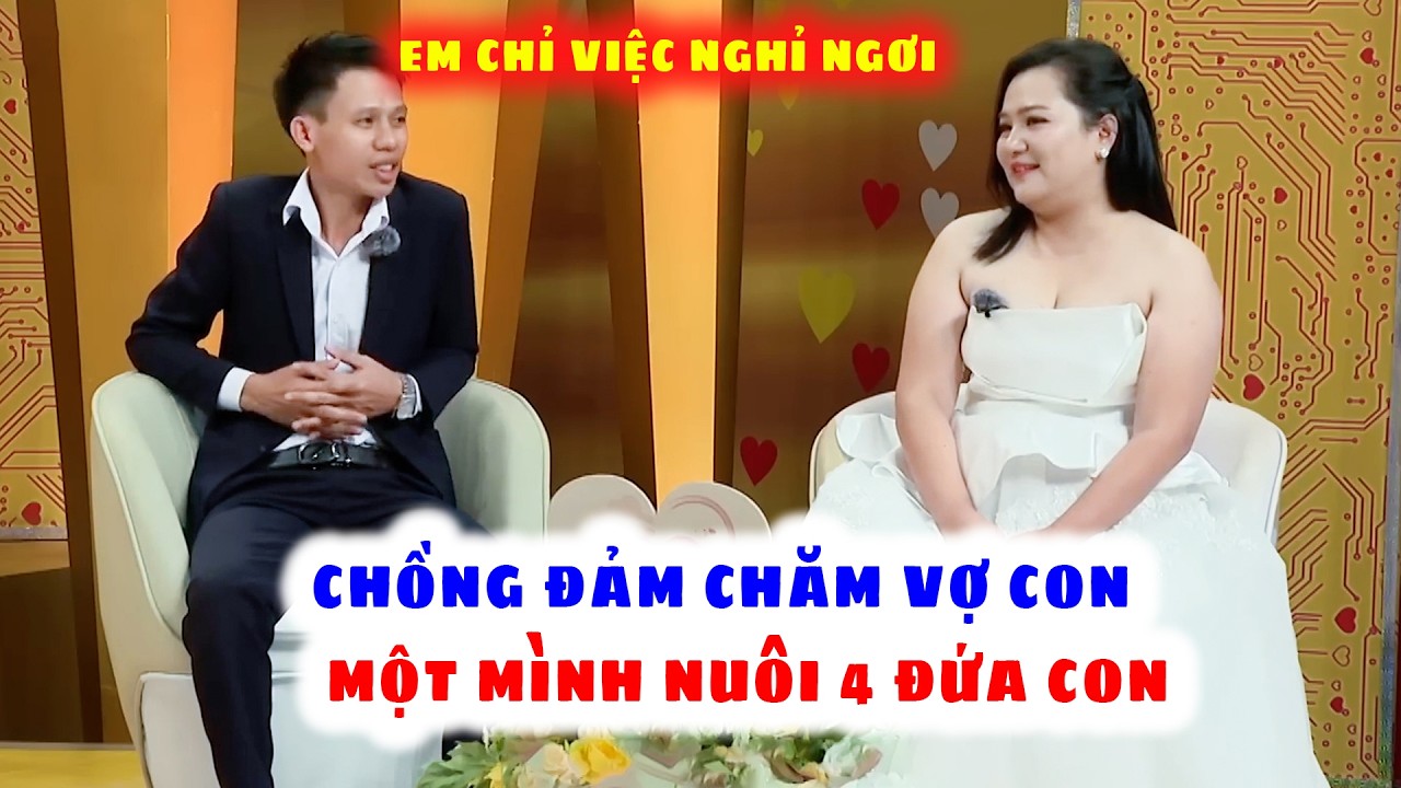 Chồng Một Mình Chăm 4 Con Phụ Vợ Choáng Váng Với Thái Độ Của Vợ Thật Không Tin Nổi | Vợ Chồng Son