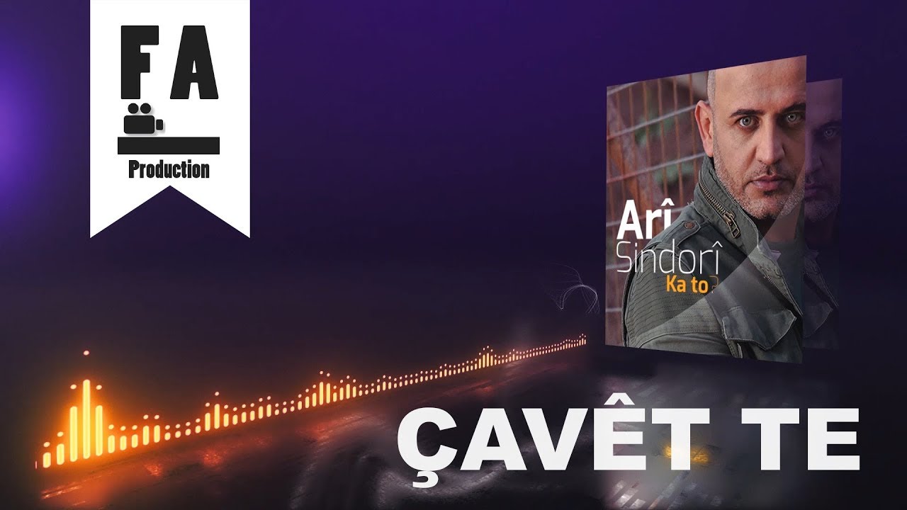 Ari Sindori - Cavet Te | ئاری سندوری - جاڤێت ته‌ (Official Audio)