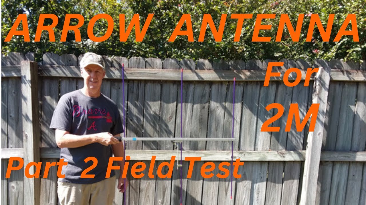 Arrow Antenna for 2M /  Part 2 Field Test