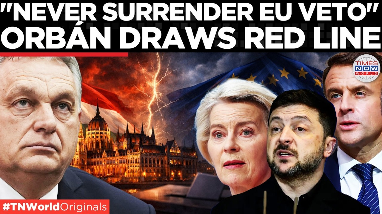 HUNGARY-EU SHOWDOWN: Orban Issues Dire Warning, 