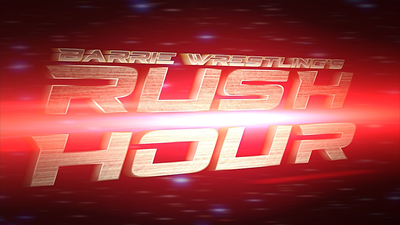 Barrie Wrestling's Rush Hour: Episode 1 (September 24, 2024)
