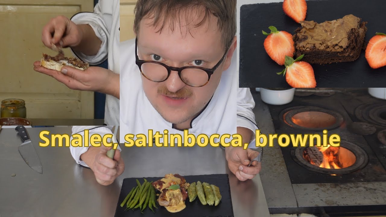 Smalec, saltinbocca, brownie z chilli