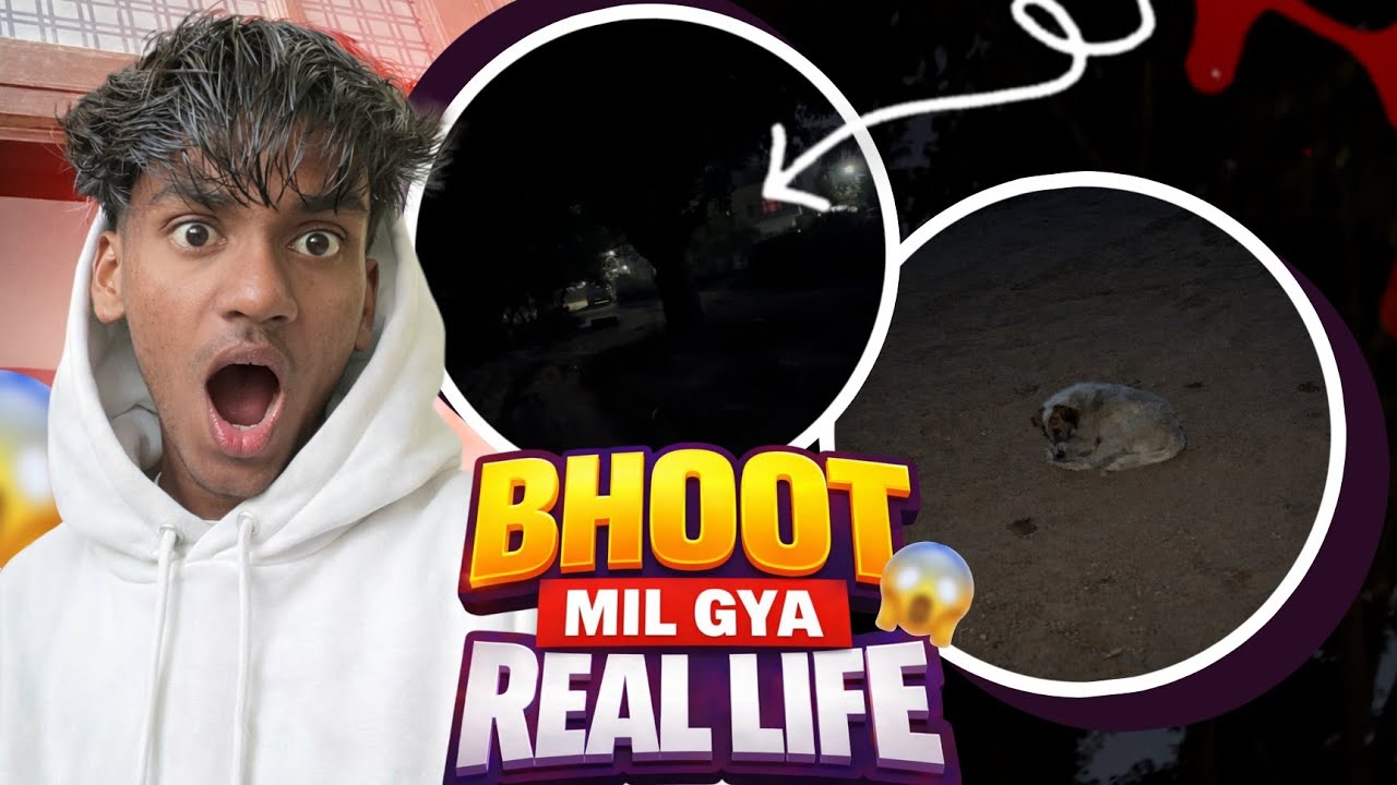 Bhoot Milgya Real Life 😱