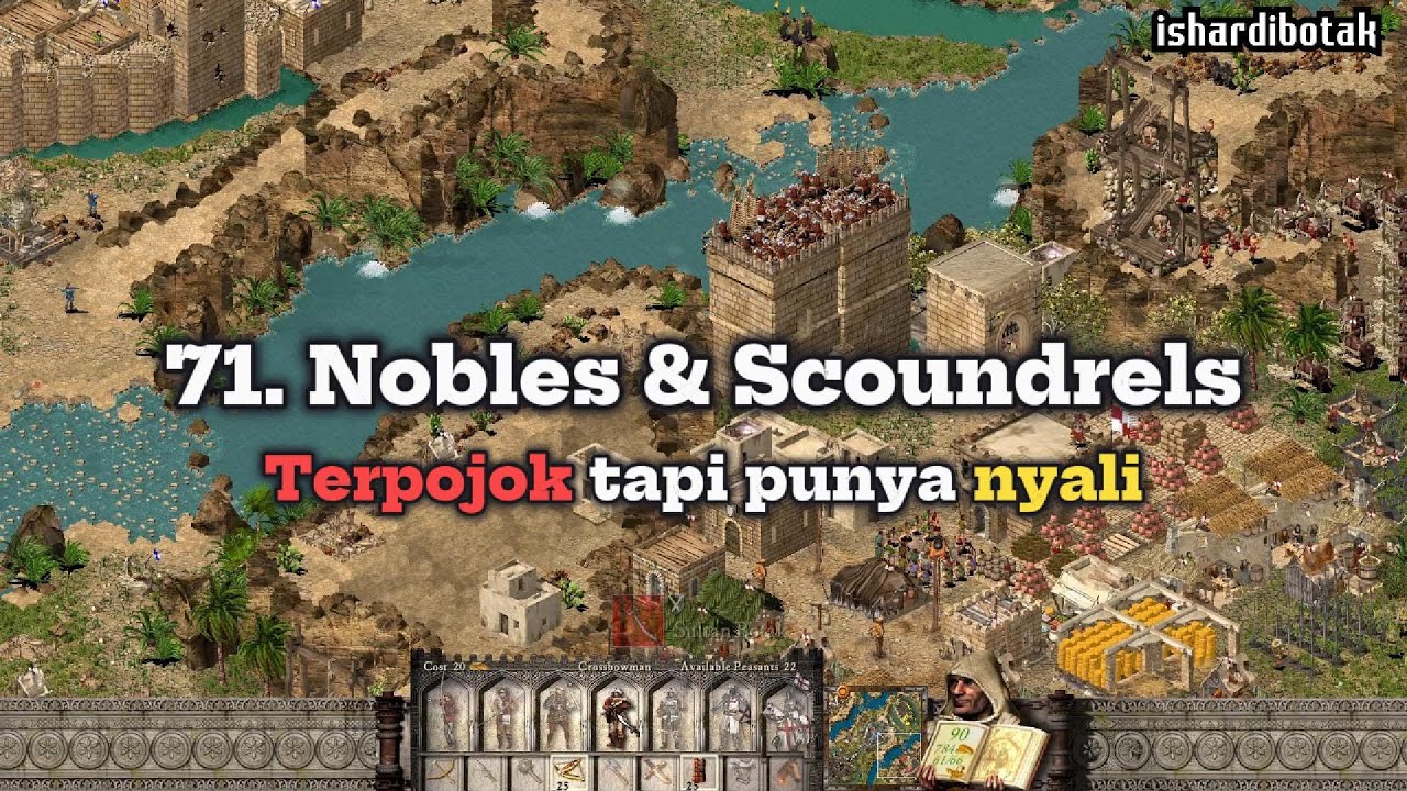 Stronghold Crusader HD - Nobles & Scoundrels (Trail/Mission 71) - Gameplay