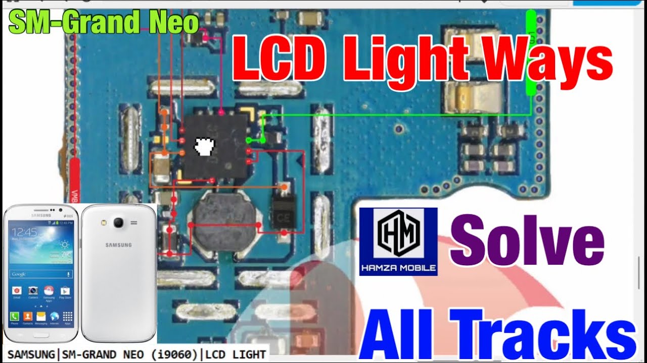 Samsung Grand Neo/SM-i9060 Display Light iC Problem Solution.Samsung Grand Neo (i9060)LCD Light Ways