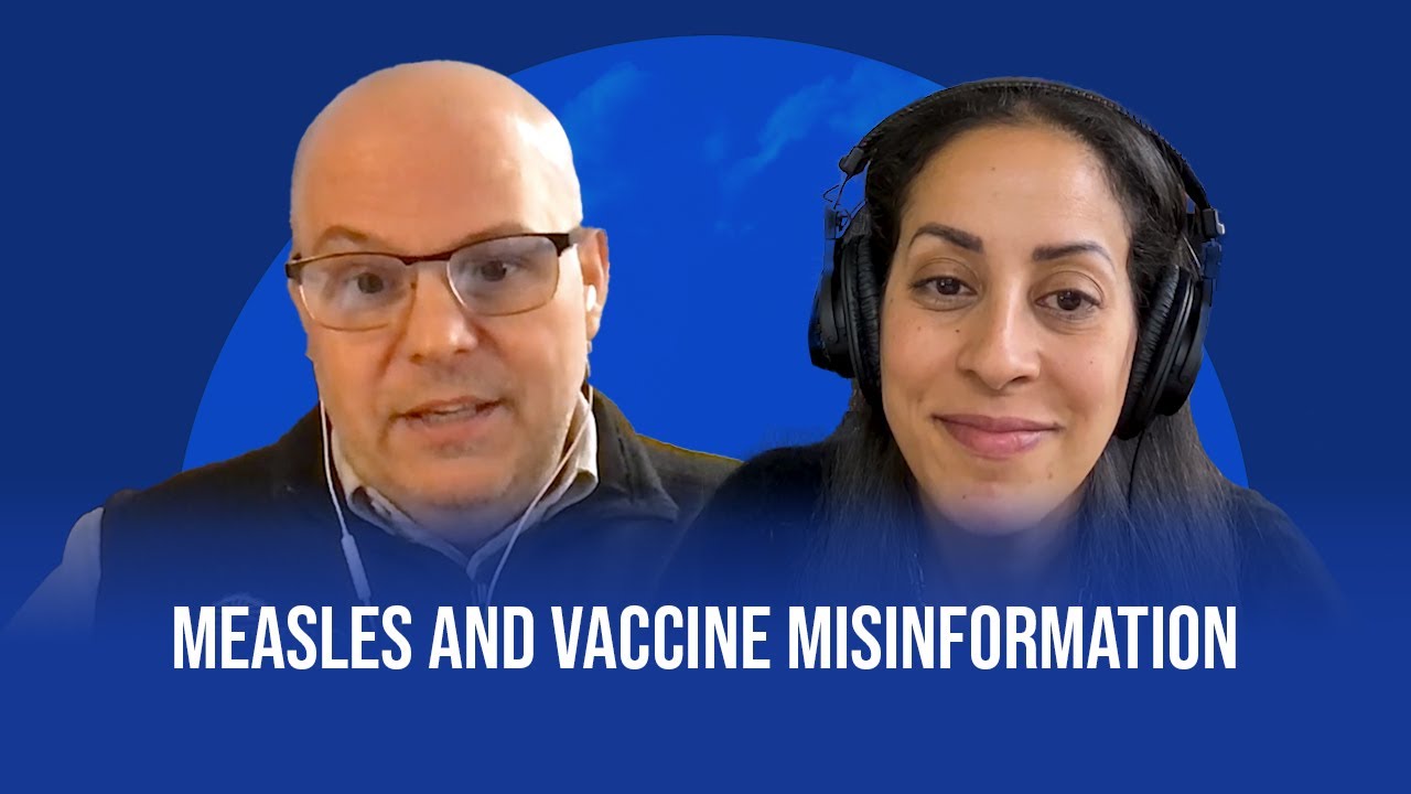 Understanding measles and vaccine misinformation