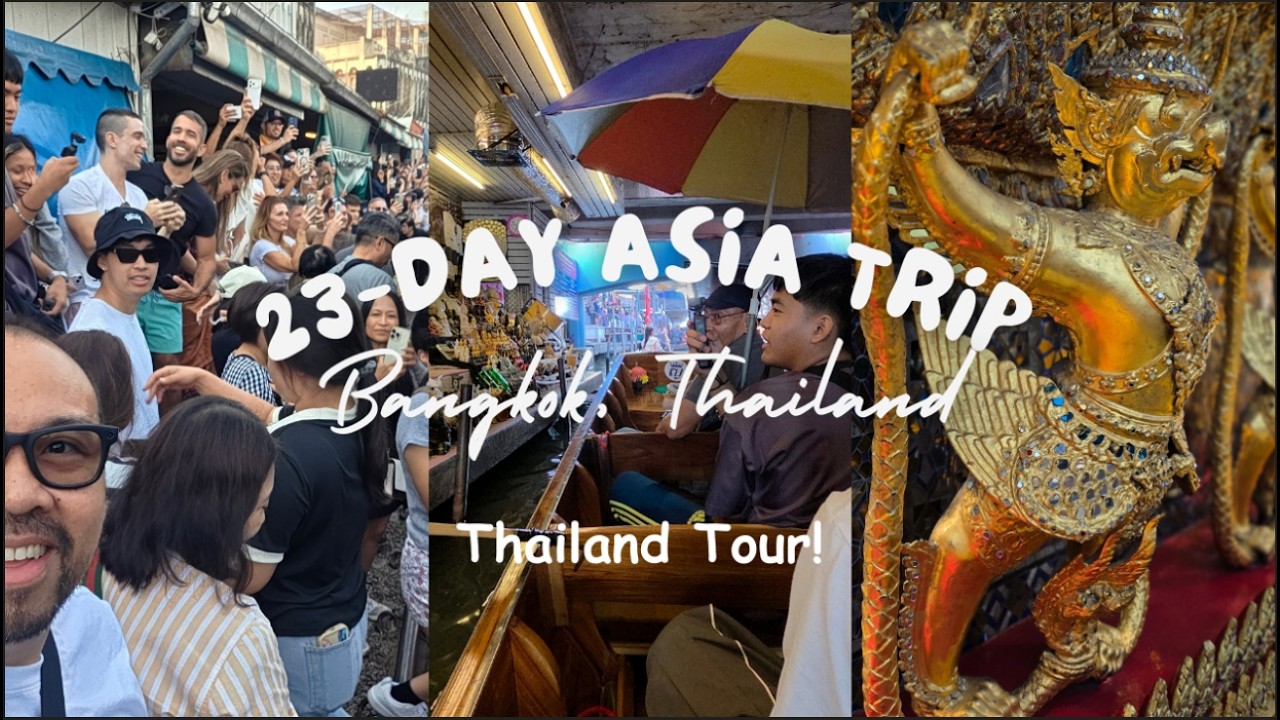 Thailand Tour | Markets and Landmarks! 🇹🇭🪷🙏