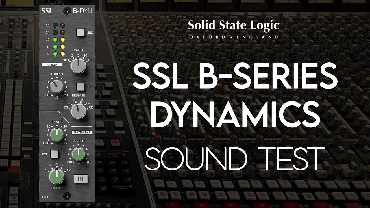 SSL B-Series Dynamics Module Sound Test | Vintage Studio