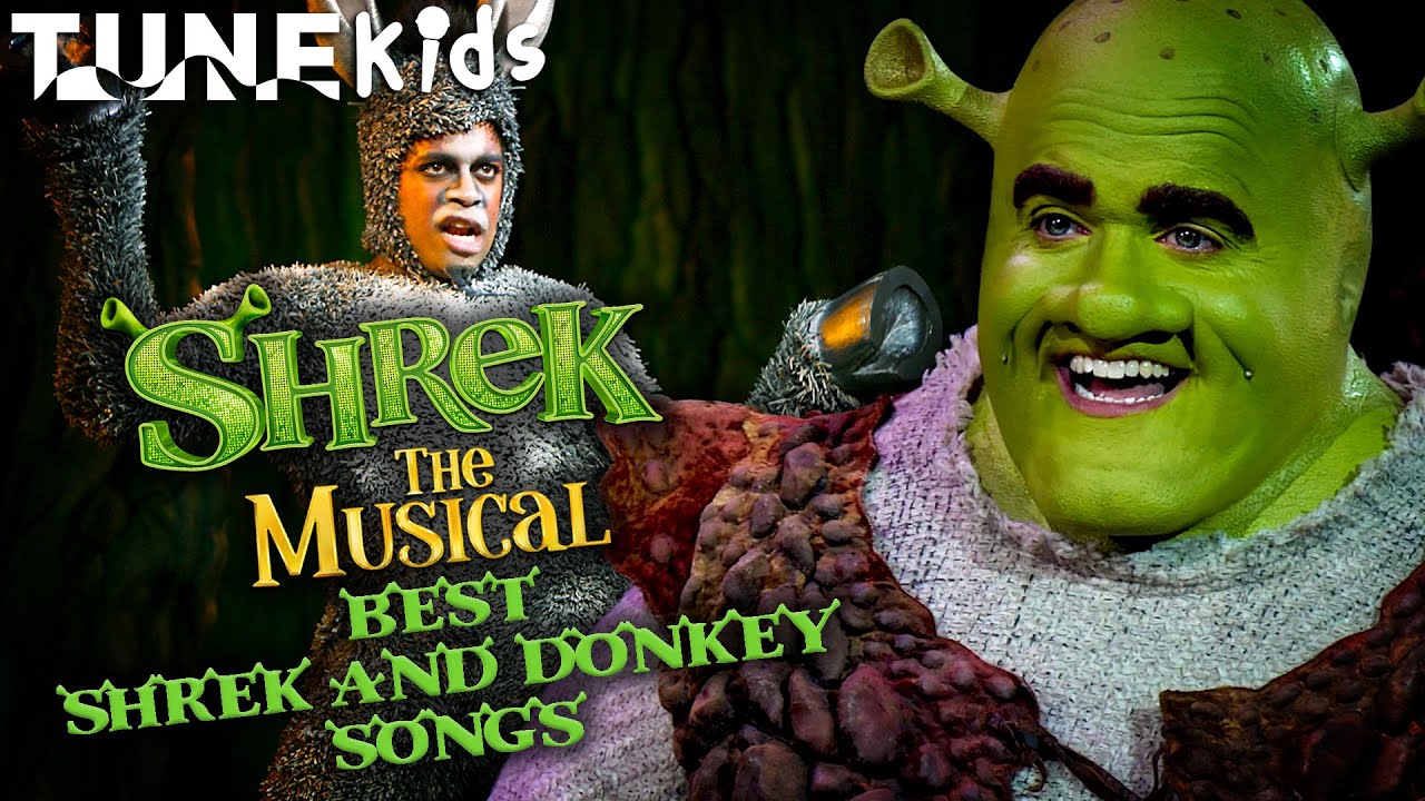 The Best Of Shrek & Donkey In Shrek The Musical (2013) | TUNE: Kids