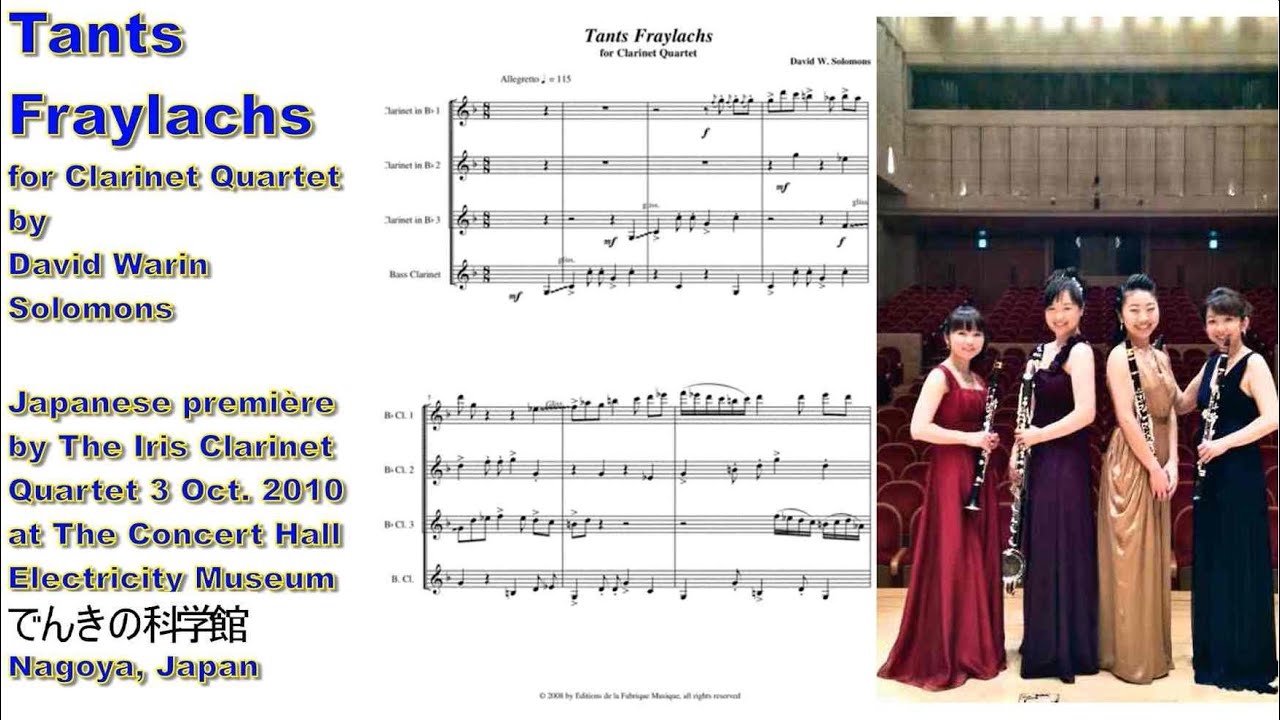 Tants Fraylachs (Freilach) for clarinet quartet  - Japanese Première