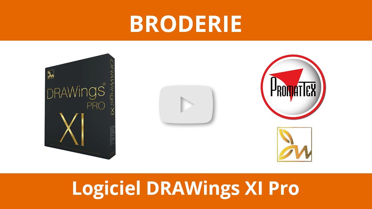 Broderie : Logiciel DRAWINGS XI