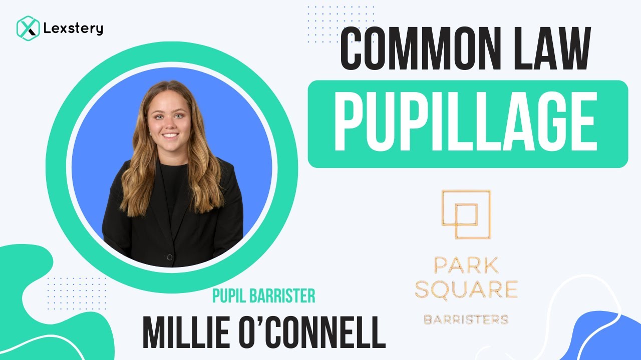Common Law Pupillages | Insider Secrets from a Future Pupil Barrister | Lexstery