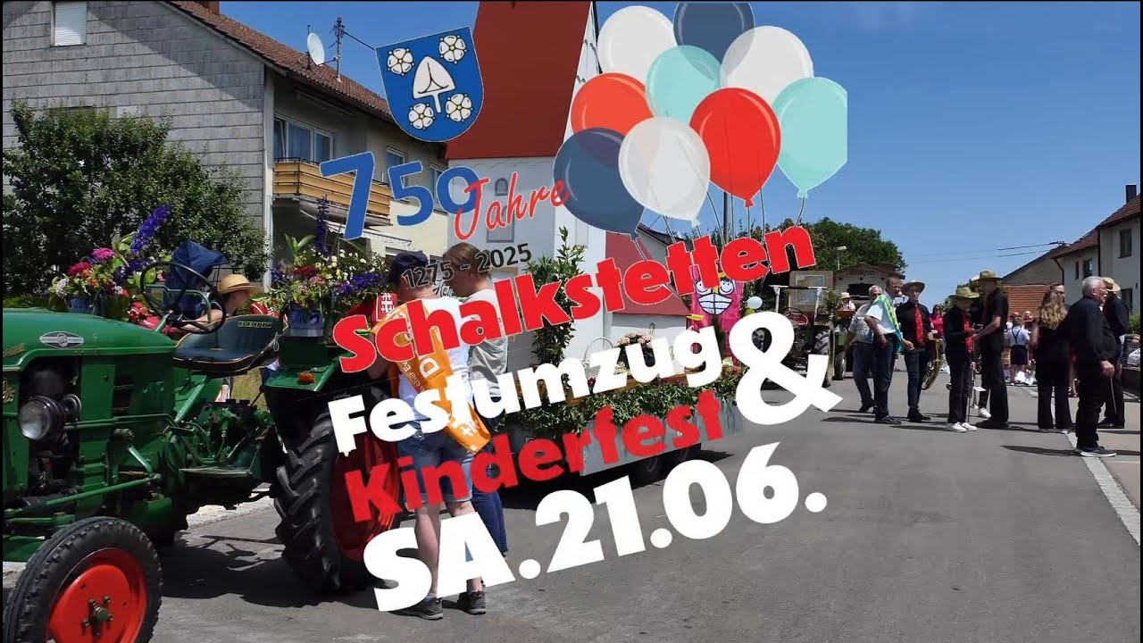 Festumzug 750 Jahre Schalkstetten am 21.Juni 2025