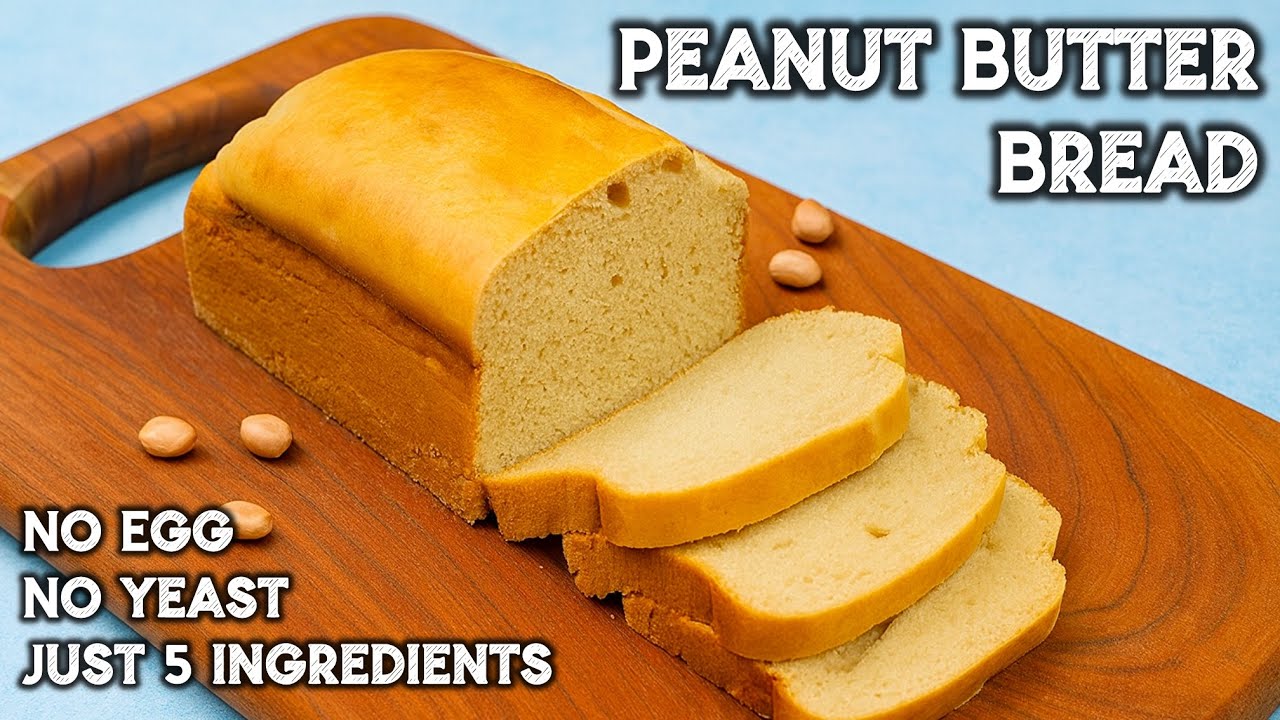 Easy Peanut Butter Bread (Eggless & 5 Ingredients!) | Soft, Quick & Tasty Recipe