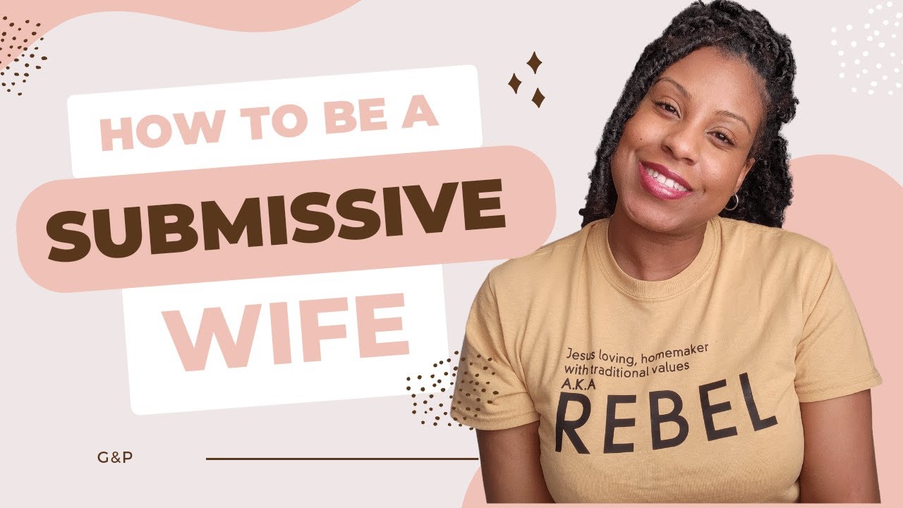 Ways to Submit to Your Husband | What does submission look like practically?