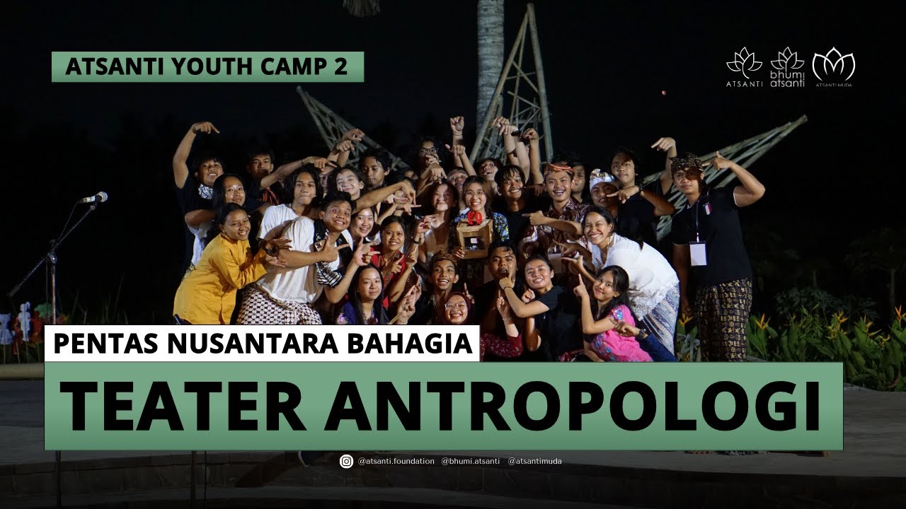 Penampilan Teater Budaya | Atsanti Youth Camp 2