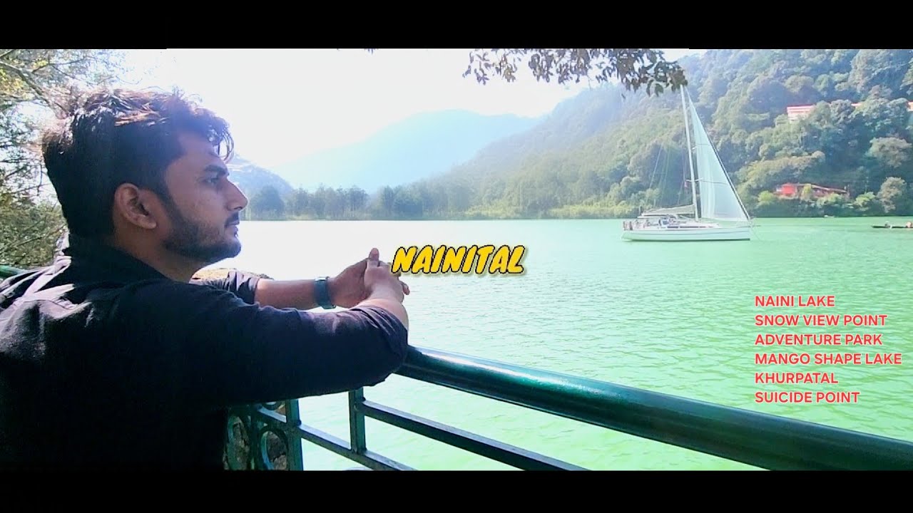 Kathgodam to Nainital | Nainital Sightseeing Places
