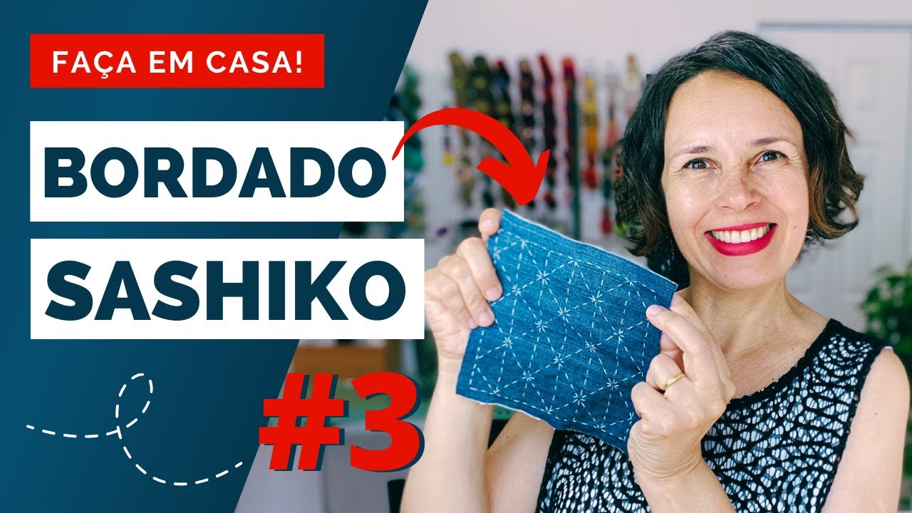 FAÇA EM CASA: Tutorial de bordado SASHIKO + (Livro e Dicas)