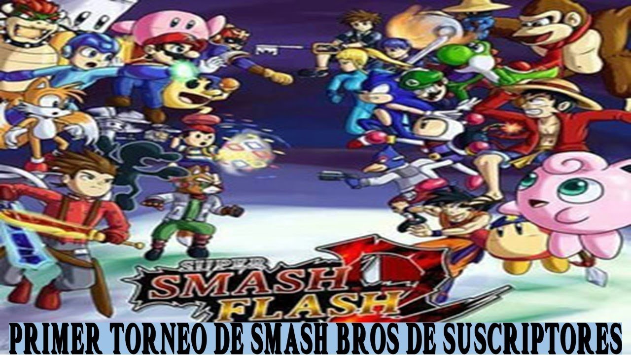 Especial por los 50 suscriptores primer torneo de Smash Flash 2