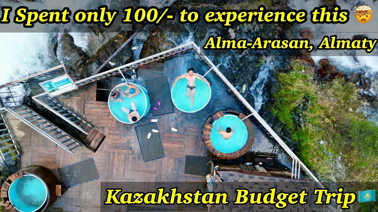 Indian travelling in Kazakhstan 🇰🇿 FREE Hot Springs | 📍Alma Arasan, Almaty
