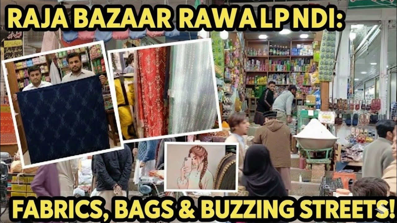rajabazar rawalpindi ll pakistani market finds ll fabrics , bags & buzzing street ll noorish143 