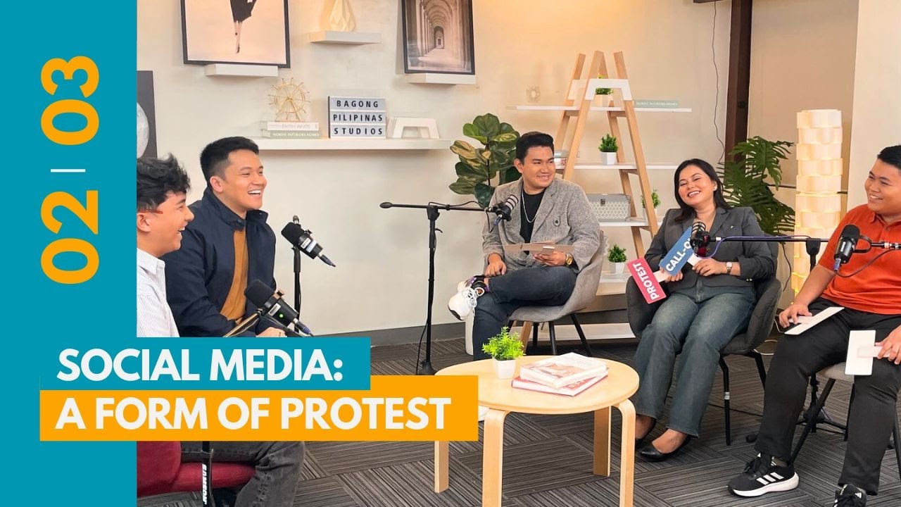 EPISODE 302 l Social Media as a New Form of Protest l Part 2 of 3