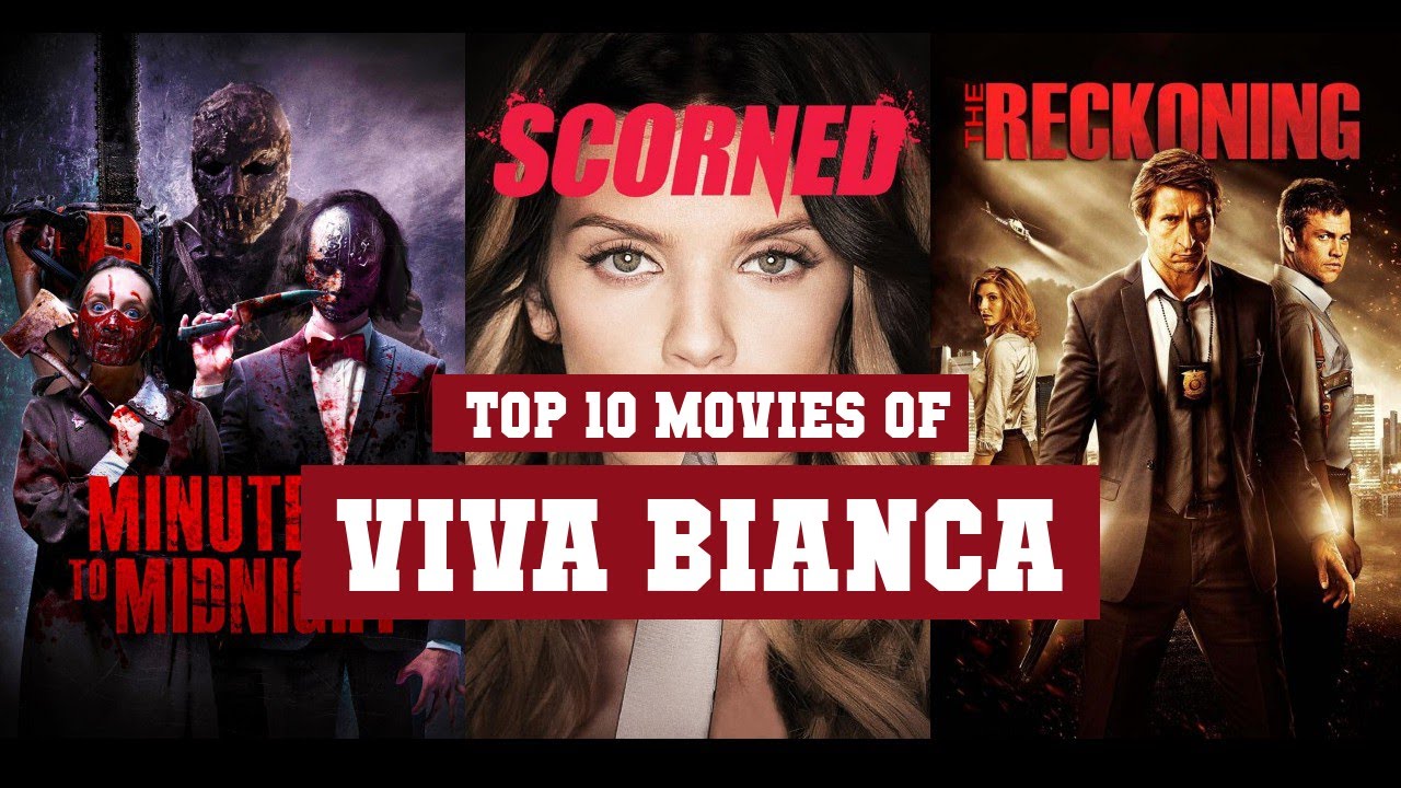Viva Bianca Top 10 Movies | Best 10 Movie of Viva Bianca