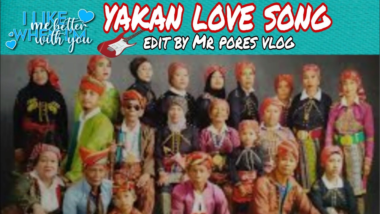 yakan love song 2021