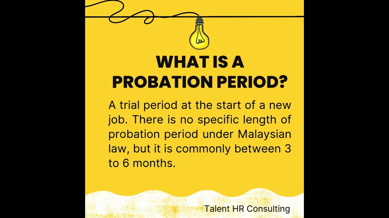 What is a Probation Period?