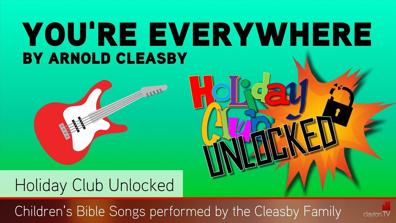 You're Everywhere - Holiday Club Unlocked Music Video - Clayton TV