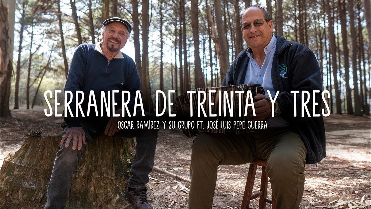 OSCAR RAMIREZ ft. PEPE GUERRA - Serranera de Treinta y Tres (Video Oficial SONDOR)