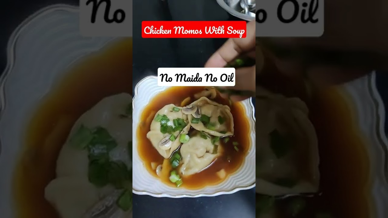 💥Super Healthy Weight Loss Recipe 🍗🥟Chicken Momos With Soup🍲😍 #shorts  #Momo #streetfood #weightloss