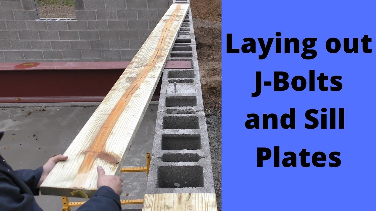 Laying out J-bolts and Sill Plates