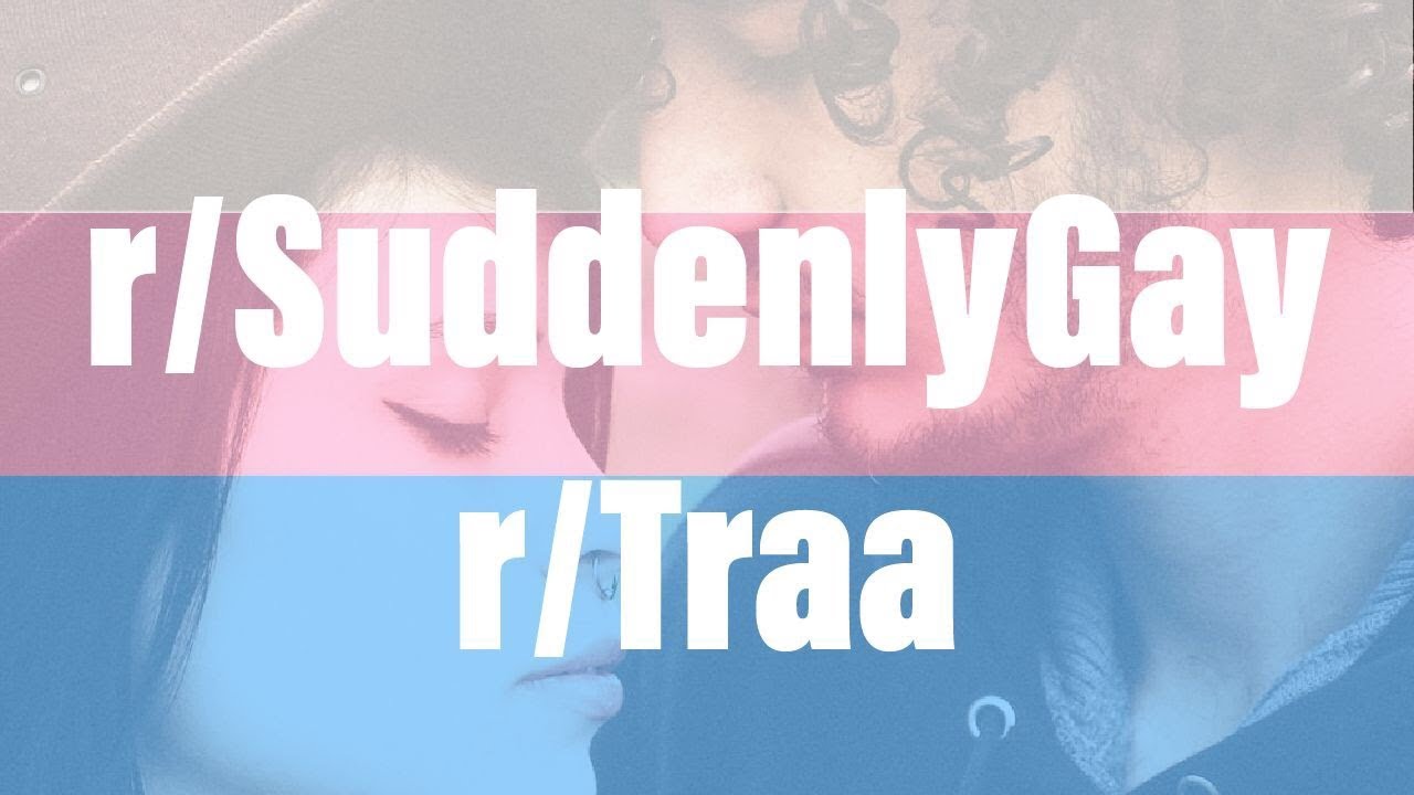 TUESGAY 🌈| r/SuddenlyGay + r/Traa | Wholesome memes incoming